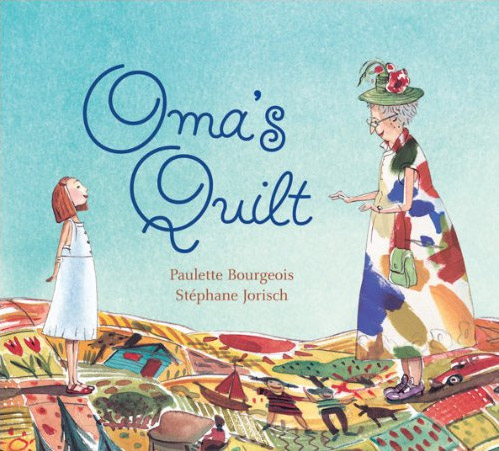 Celebrating Read Across America Week: Oma’s Quilt